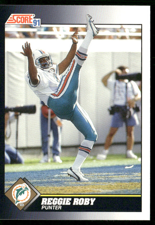 Reggie Roby 1991 Score #530 Miami Dolphins