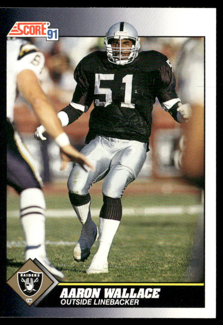 Aaron Wallace 1991 Score #562 Los Angeles Raiders