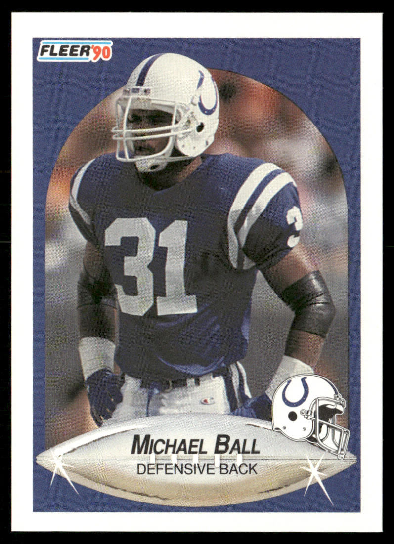 Michael Ball 1990 Fleer #225 RC Indianapolis Colts
