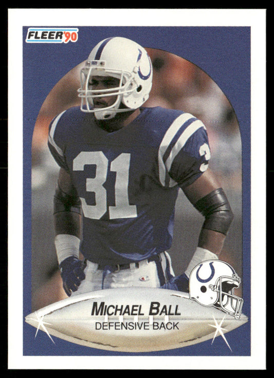 Michael Ball 1990 Fleer #225 RC Indianapolis Colts