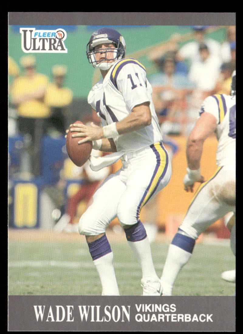 Wade Wilson 1991 Ultra #203 Minnesota Vikings