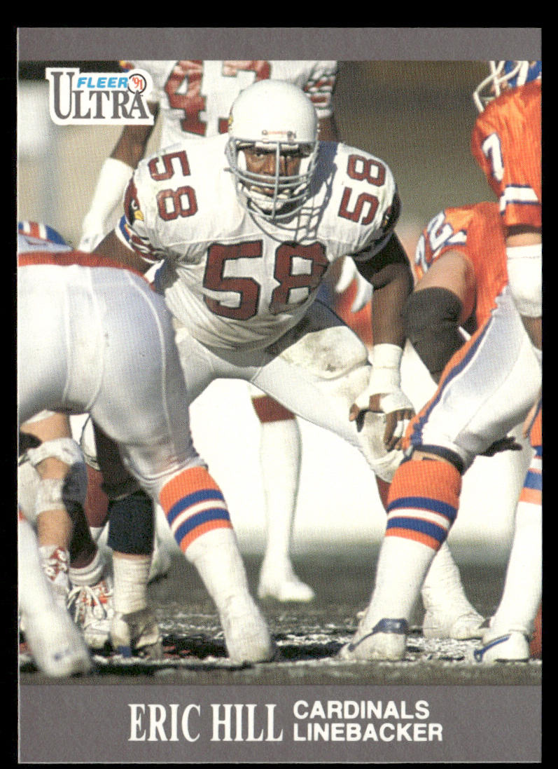 Eric Hill 1991 Ultra #239 Phoenix Cardinals