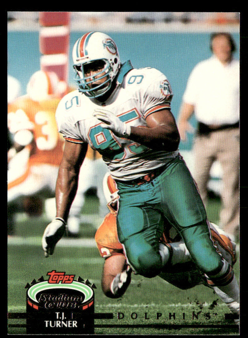 T.J. Turner 1992 Stadium Club #259 Miami Dolphins