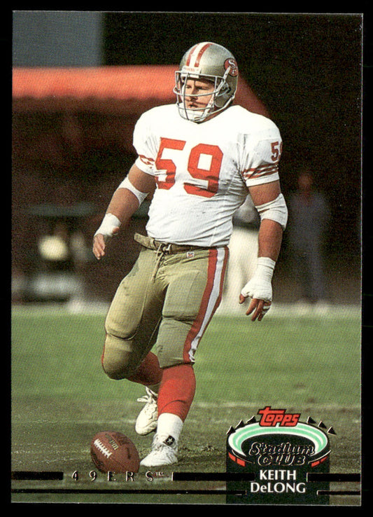 Keith DeLong 1992 Stadium Club #271 San Francisco 49ers