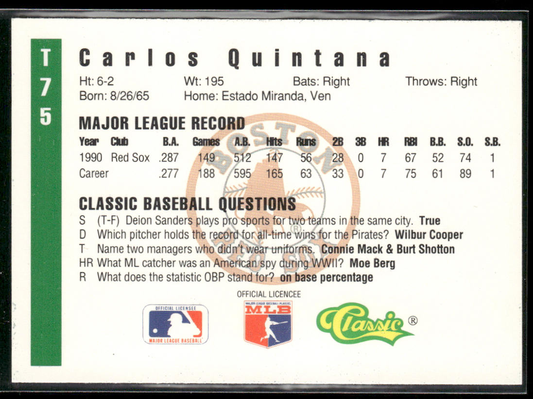 Carlos Quintana 1991 Classic III #T75 Boston Red Sox