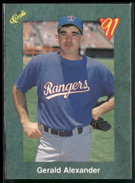 Gerald Alexander 1991 Classic III #T11 Texas Rangers