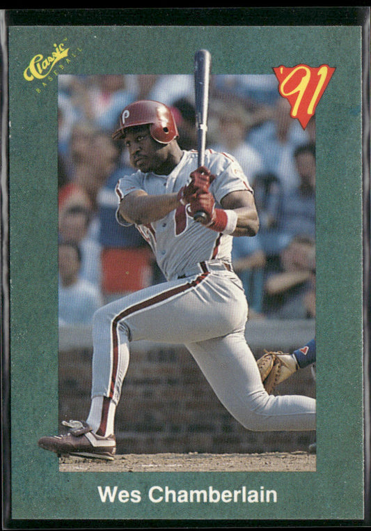 Wes Chamberlain 1991 Classic III #T8 Philadelphia Phillies