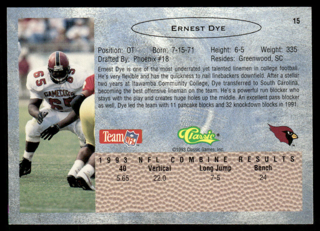 Ernest Dye 1993 Classic #15 Phoenix Cardinals