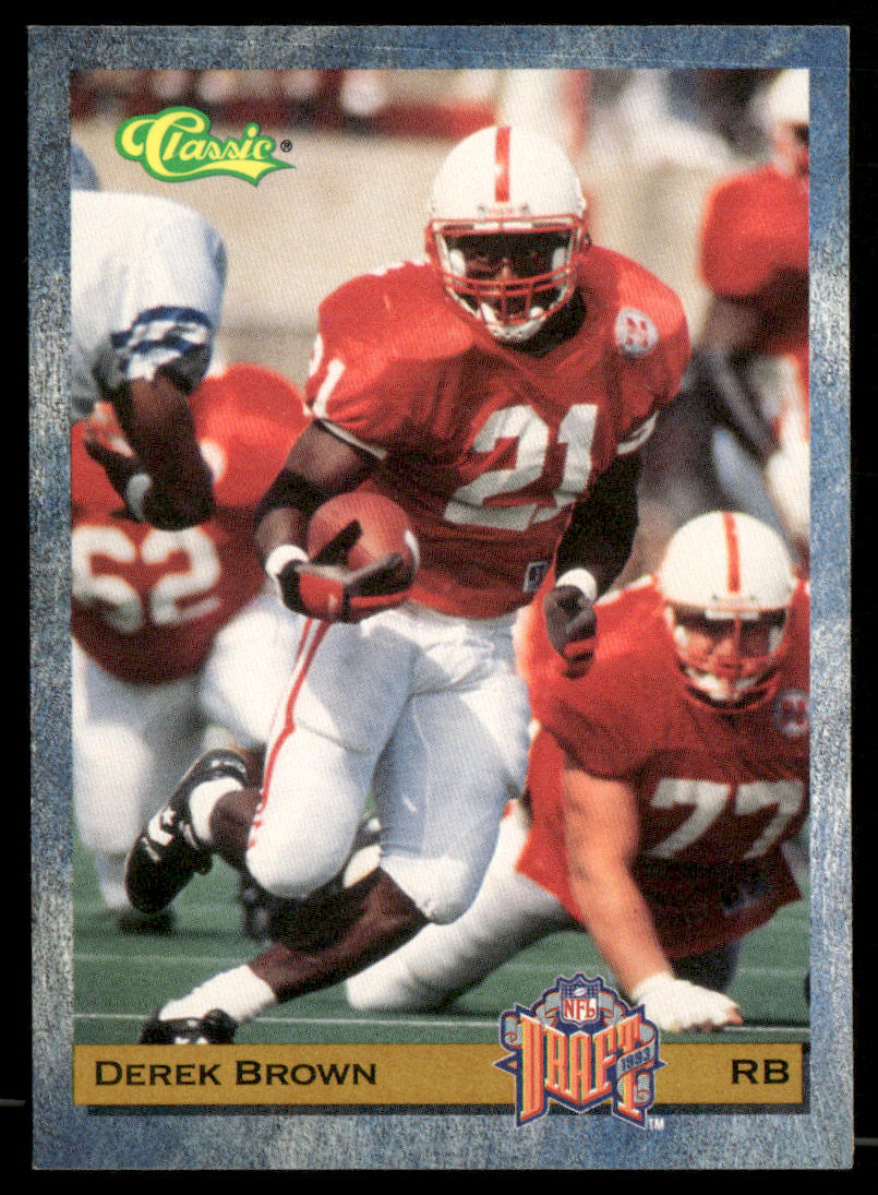 Derek Brown 1993 Classic #25 New Orleans Saints