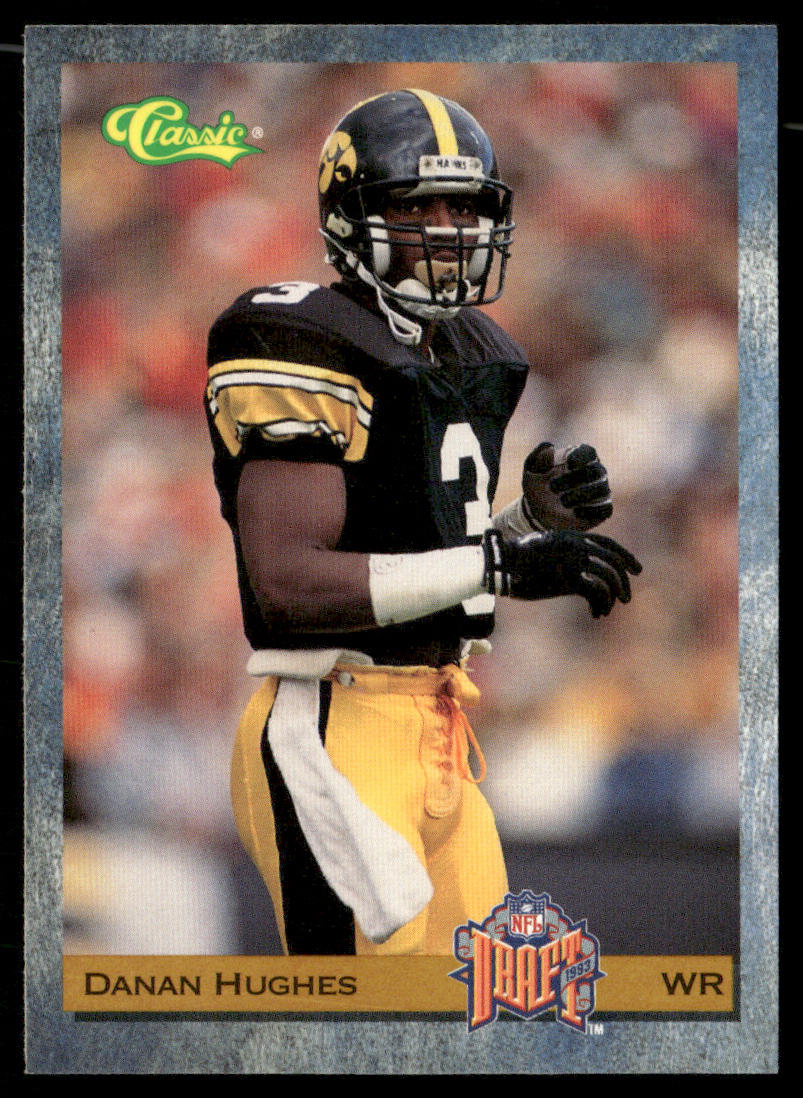 Danan Hughes 1993 Classic #87 Kansas City Chiefs