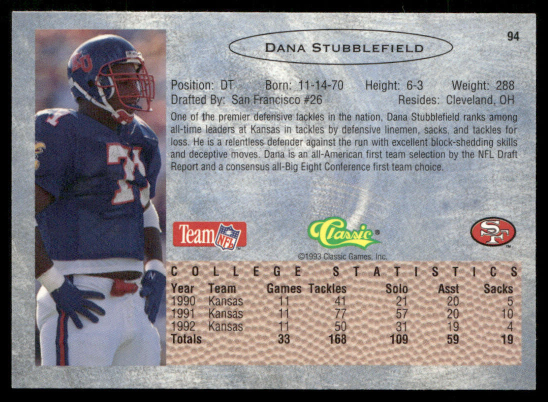 Dana Stubblefield 1993 Classic #94 San Francisco 49ers