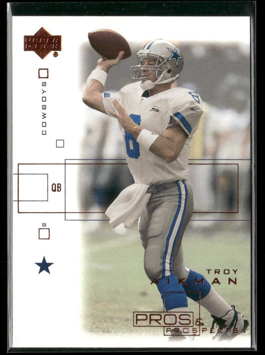 Troy Aikman 2001 Upper Deck Pros & Prospects #24 Dallas Cowboys