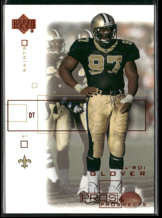 La'Roi Glover 2001 Upper Deck Pros & Prospects #58 New Orleans Saints
