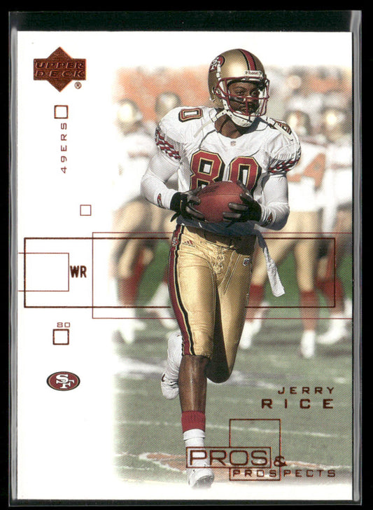Jerry Rice 2001 Upper Deck Pros & Prospects #78 San Francisco 49ers