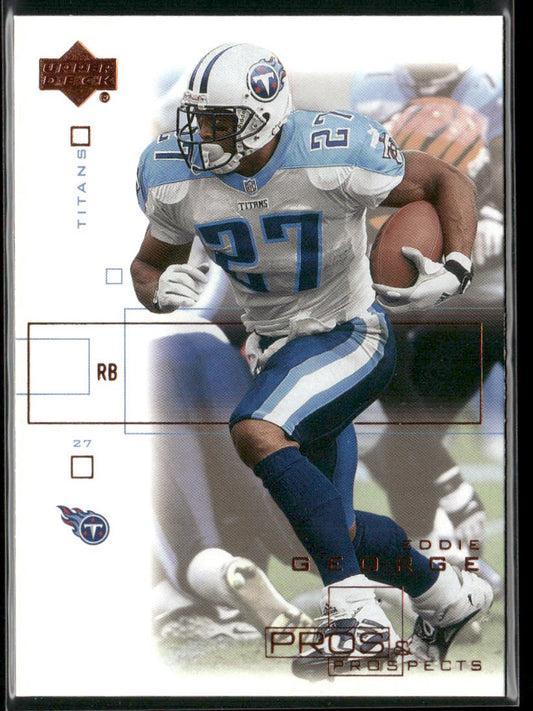 Eddie George 2001 Upper Deck Pros & Prospects #86 Tennessee Titans