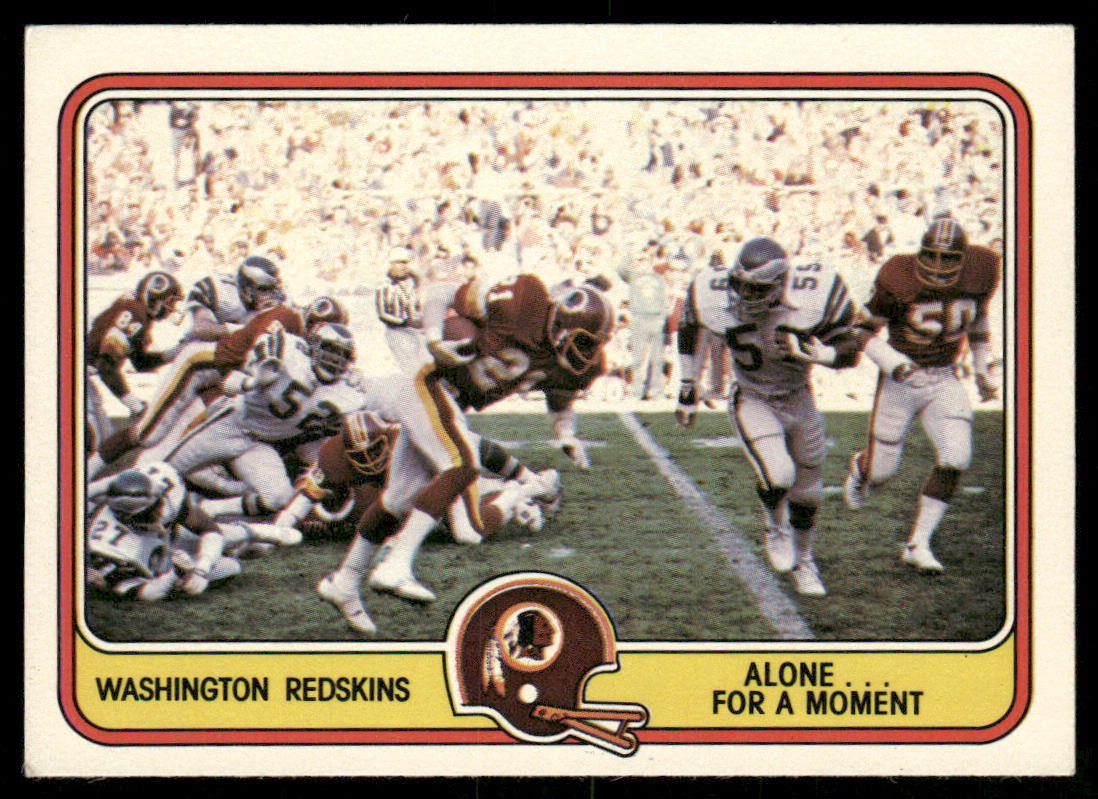 Alone ... for a Moment 1981 Fleer Team Action #55 Washington Redskins