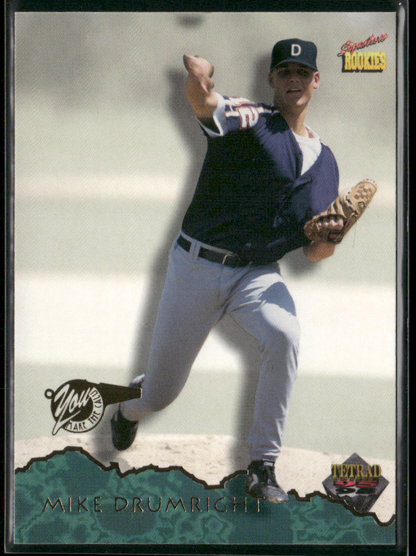 Mike Drumright 1995 Signature Rookies Tetrad #73 Detroit Tigers