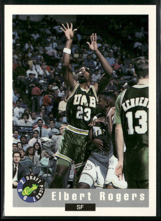 Elbert Rogers 1992 Classic Draft Picks #91 UAB Blazers