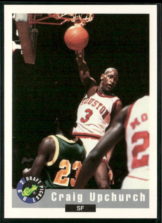 Craig Upchurch 1992 Classic Draft Picks #69 Houston Cougars