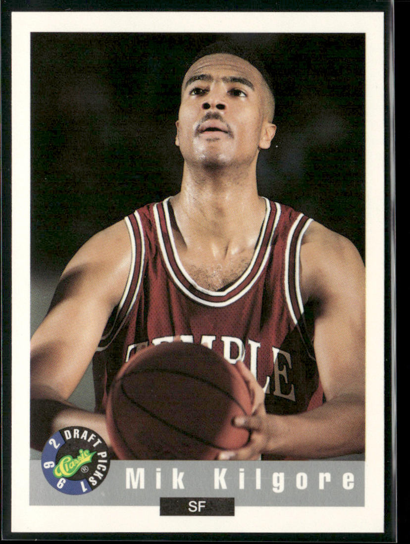 Mik Kilgore 1992 Classic Draft Picks #65 Temple Owls
