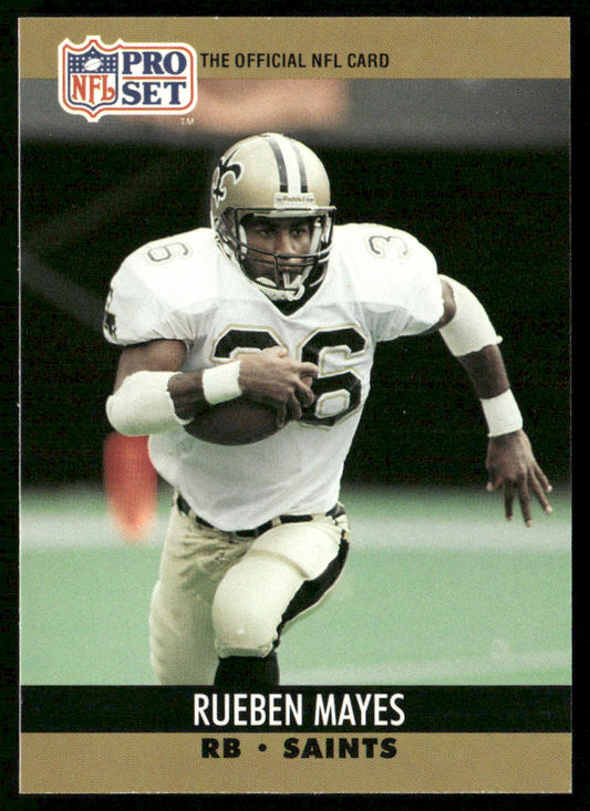 Rueben Mayes 1990 Pro Set #764 New Orleans Saints