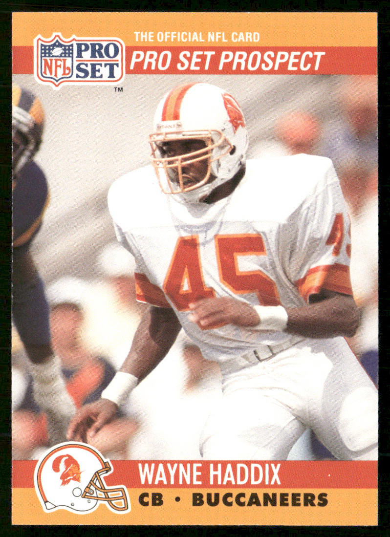 Wayne Haddix 1990 Pro Set #778 RC Tampa Bay Buccaneers