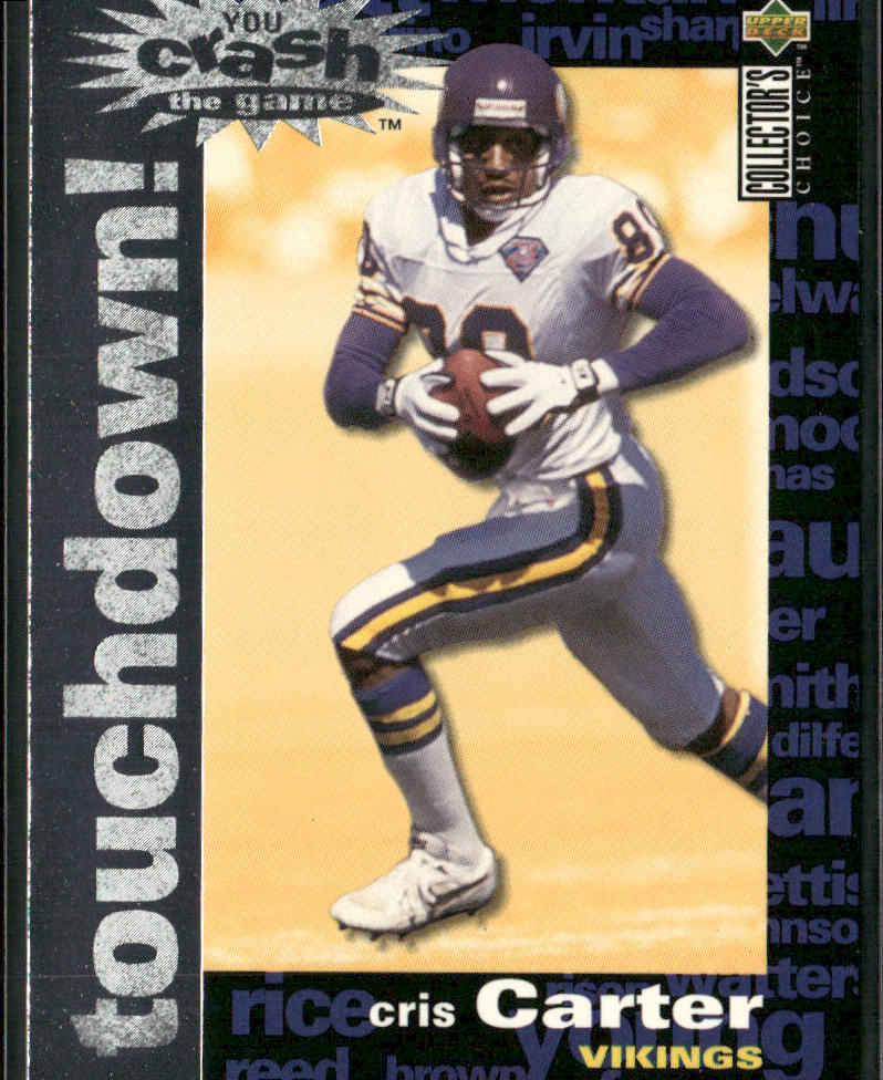 Cris Carter 1995 Collector's Choice You Crash the Game Silver Touchdown! #C21