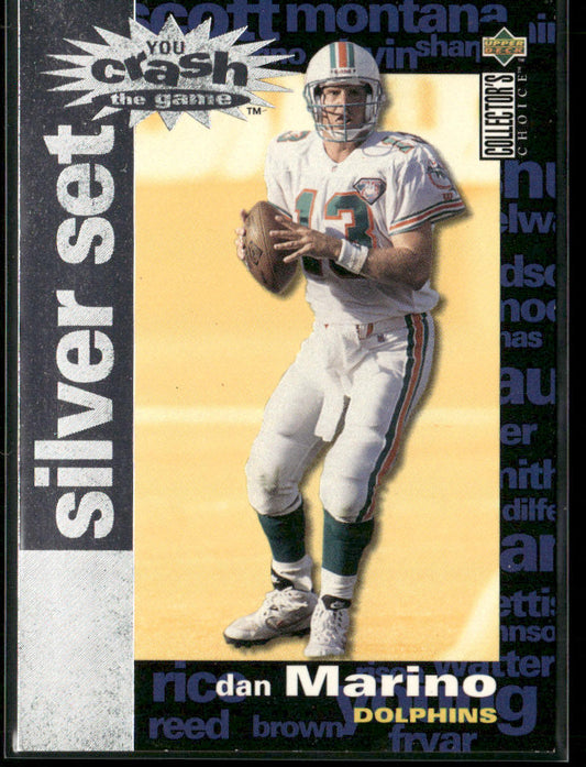 Dan Marino 1995 Collector's Choice You Crash the Game Silver Set Exchange #C1