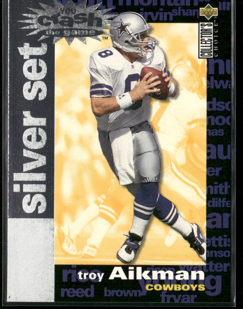 Troy Aikman 1995 Collector's Choice You Crash the Game Silver Set Exchange #C7