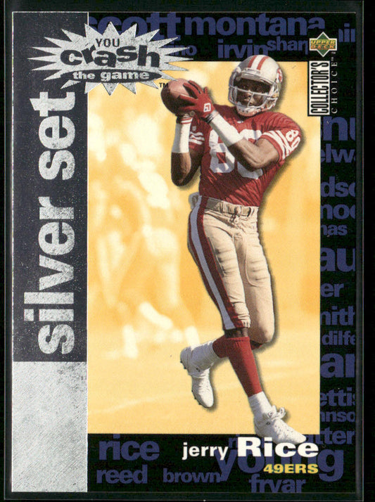 Jerry Rice 1995 Collector's Choice You Crash the Game Silver Set Exchange #C22