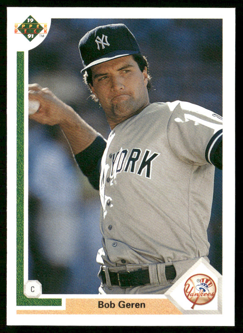 Bob Geren 1991 Upper Deck #202 New York Yankees