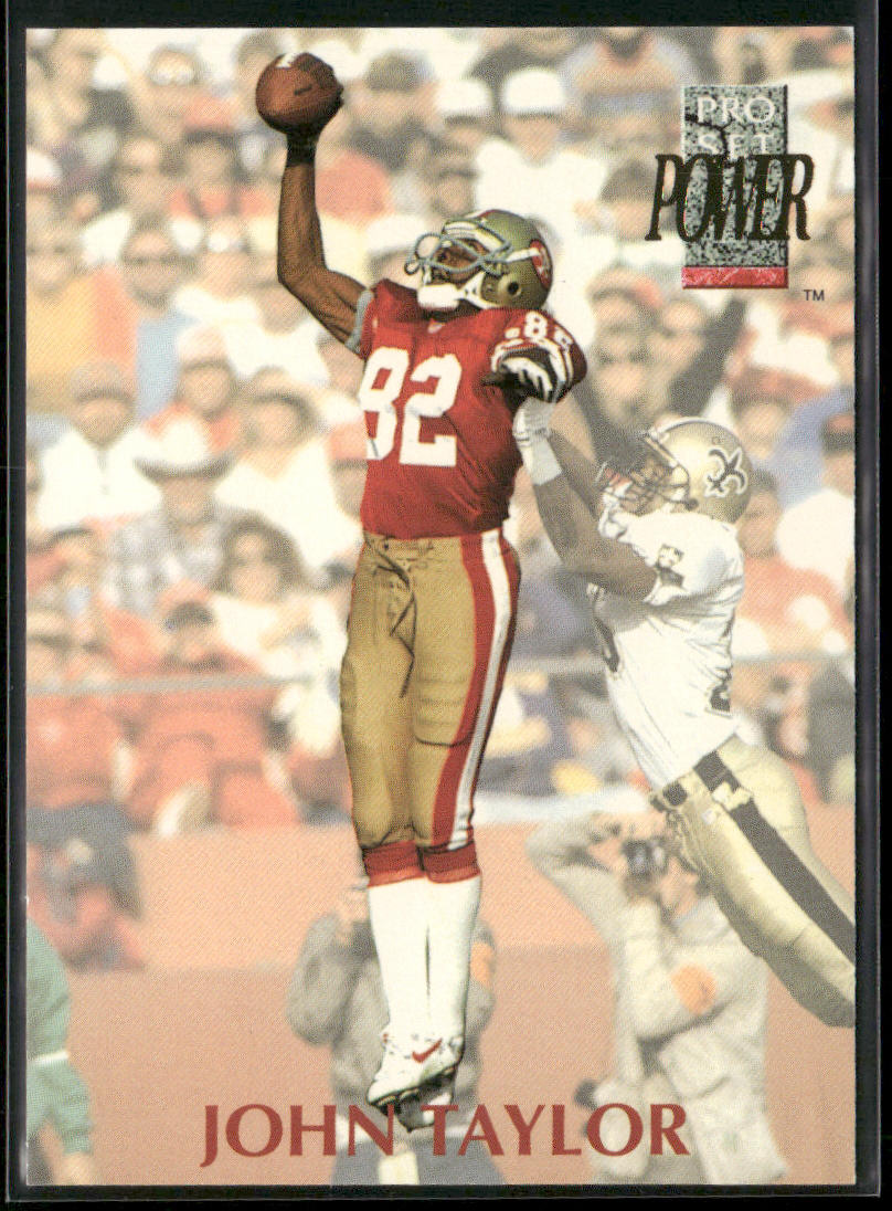 John Taylor 1992 Pro Set Power #82 San Francisco 49ers