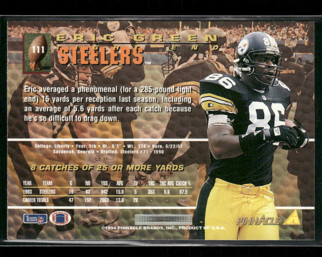 Eric Green 1994 Pinnacle #111 Pittsburgh Steelers