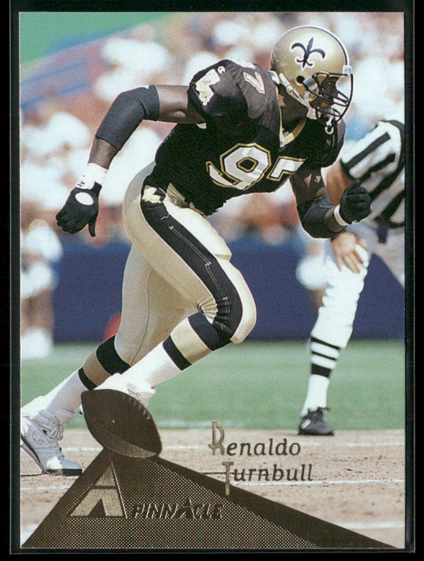 Renaldo Turnbull 1994 Pinnacle #132 New Orleans Saints