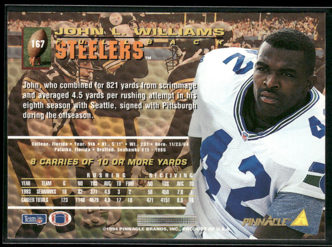 John L. Williams 1994 Pinnacle #167 Pittsburgh Steelers