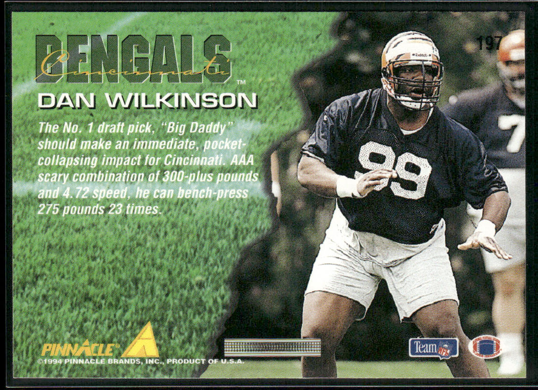 Dan Wilkinson 1994 Pinnacle #197 RC Cincinnati Bengals