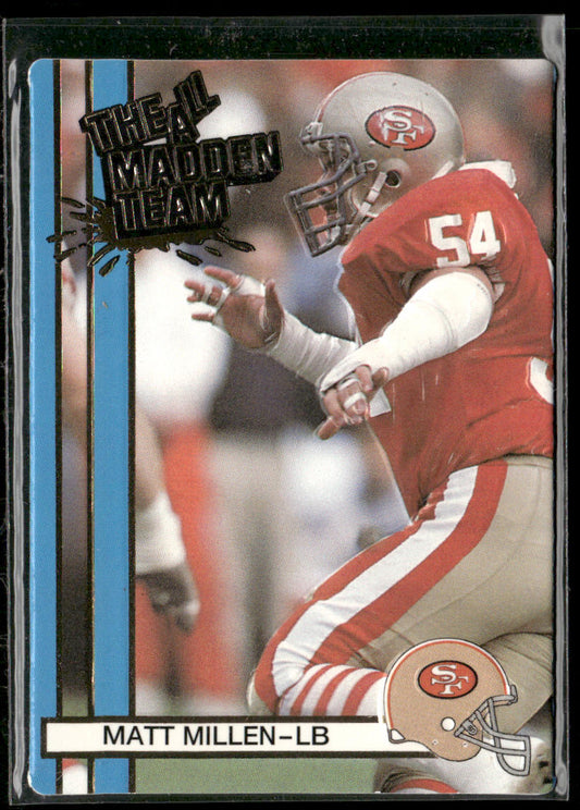 Matt Millen 1990 Action Packed All-Madden #18 San Francisco 49ers