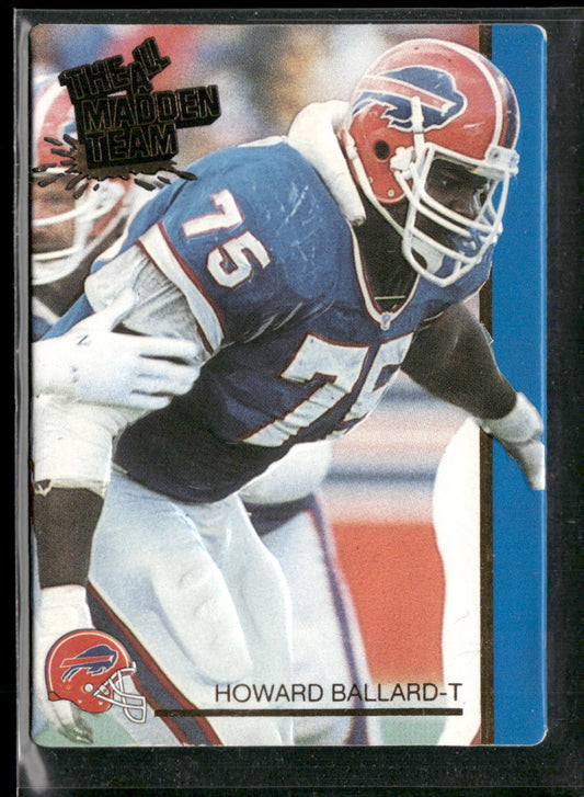 Howard Ballard 1991 Action Packed All-Madden #6 Buffalo Bills
