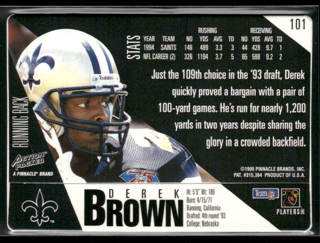 Derek Brown 1995 Action Packed #101 New Orleans Saints