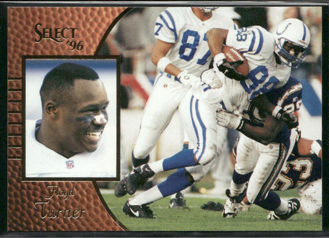 Floyd Turner 1996 Select #21 Indianapolis Colts