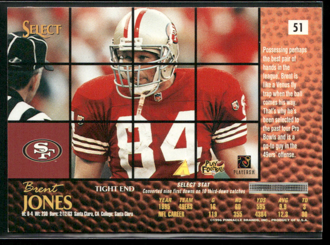 Brent Jones 1996 Select #51 San Francisco 49ers