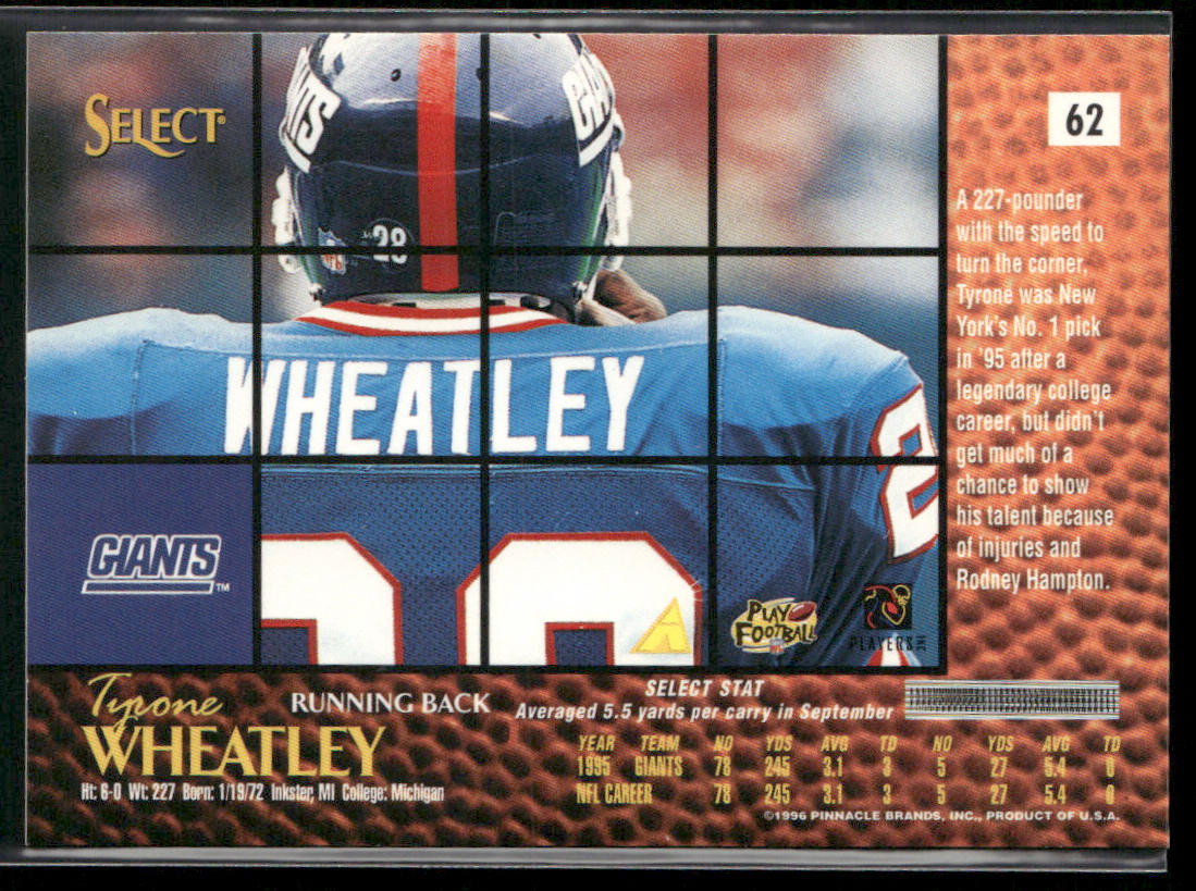 Tyrone Wheatley 1996 Select #62 New York Giants