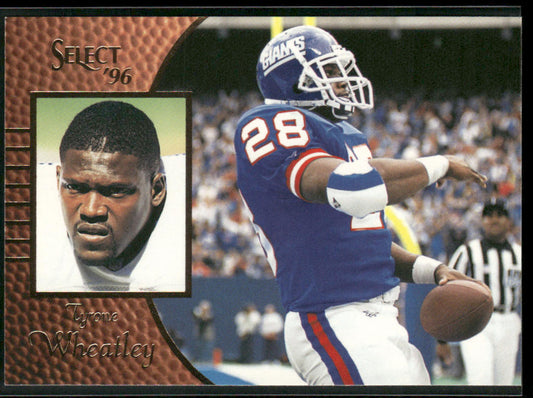 Tyrone Wheatley 1996 Select #62 New York Giants