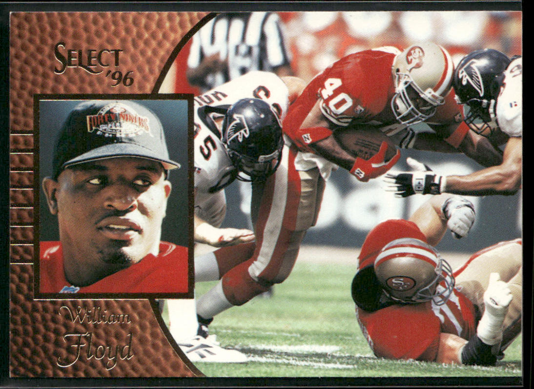 William Floyd 1996 Select #75 San Francisco 49ers