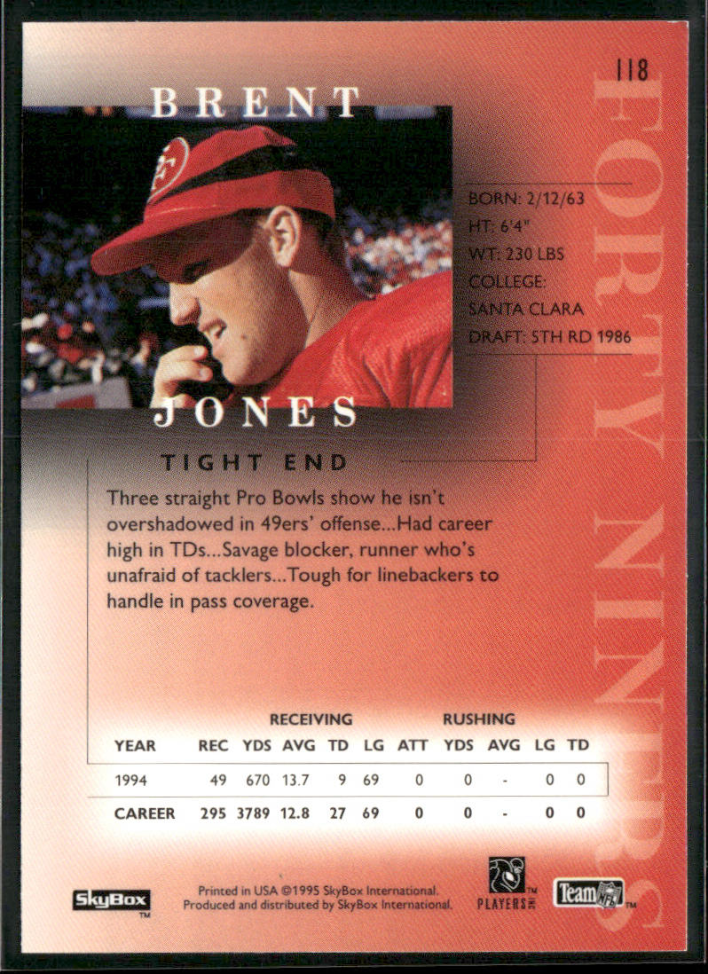 Brent Jones 1995 SkyBox Premium #118 San Francisco 49ers
