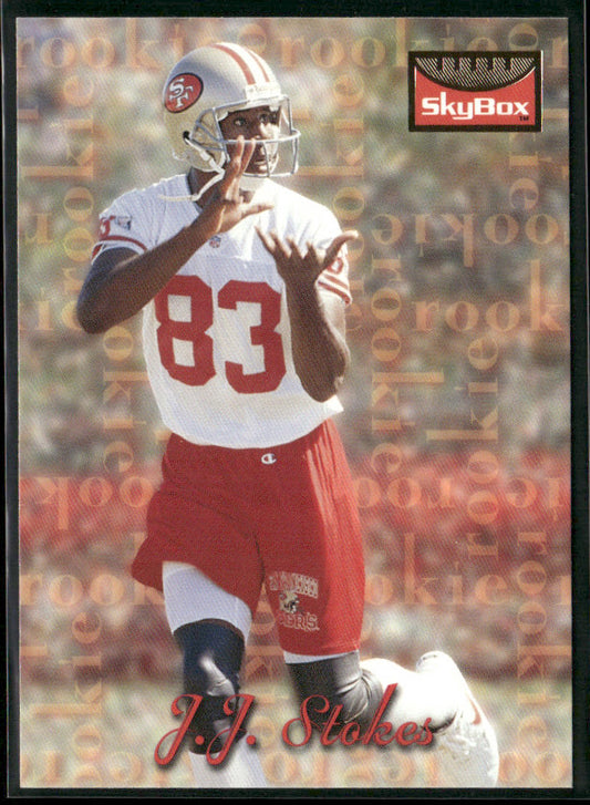 J.J. Stokes 1995 SkyBox Premium #168 RC San Francisco 49ers