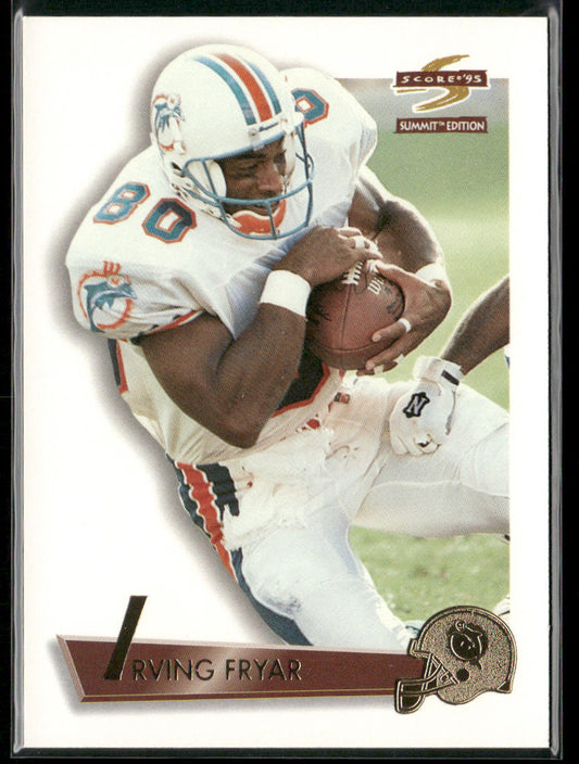 Irving Fryar 1995 Summit #125 Miami Dolphins