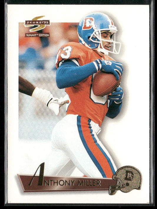 Anthony Miller 1995 Summit #131 Denver Broncos