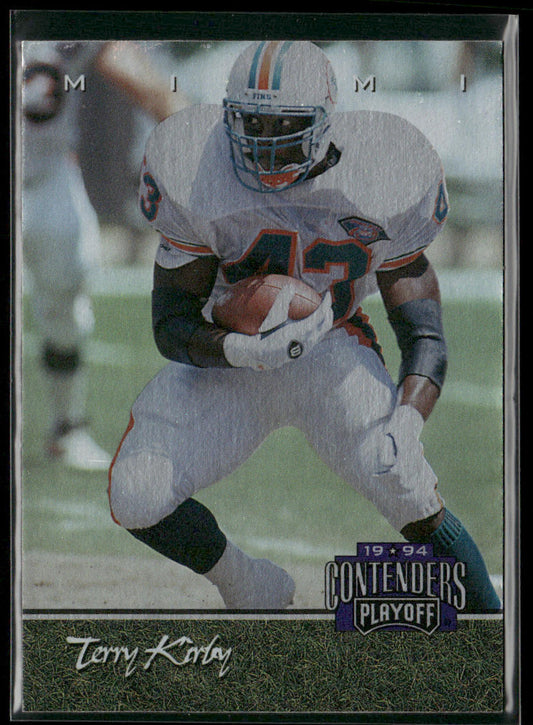 Terry Kirby 1994 Playoff Contenders #57 Miami Dolphins
