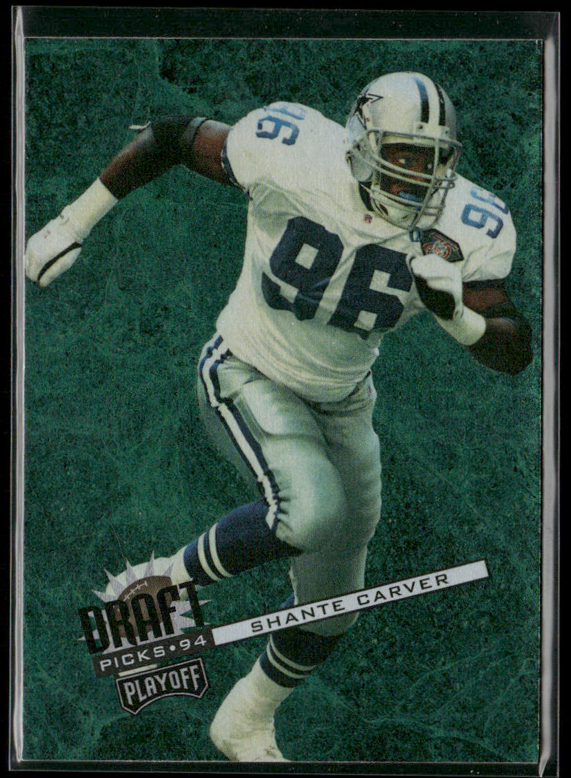 Shante Carver 1994 Playoff Contenders #101 RC Dallas Cowboys
